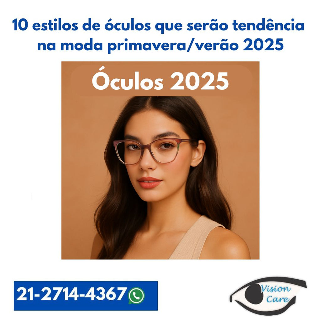 10 estilos de óculos que serão tendência na moda primavera/verão 2025