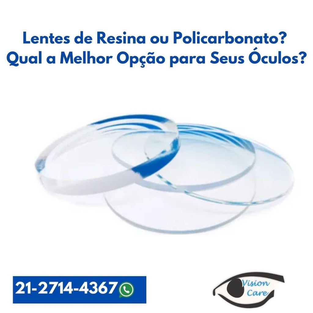 Lentes de Resina ou Policarbonato? Qual a Melhor Opção para Seus Óculos?