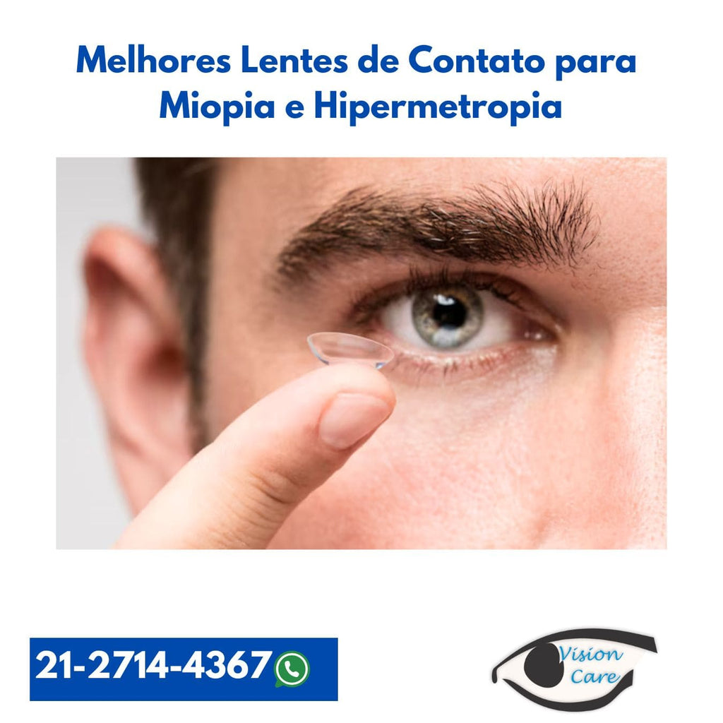 Melhores Lentes de Contato para Miopia e Hipermetropia