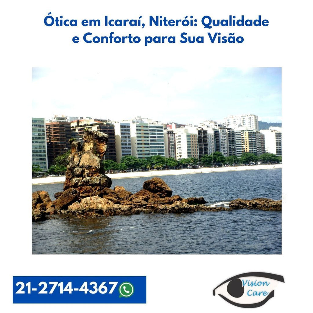 Ótica em Icaraí, Niterói