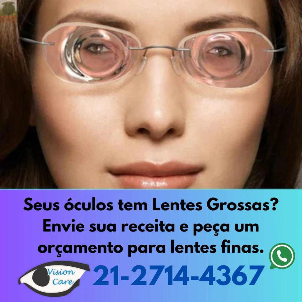 Óculos Fundo de Garrafa? Tem Lentes Grossas? Saiba como Resolver