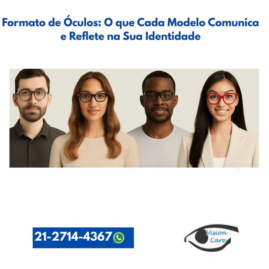Formato de Óculos: O que Cada Modelo Comunica e Reflete na Sua Identidade