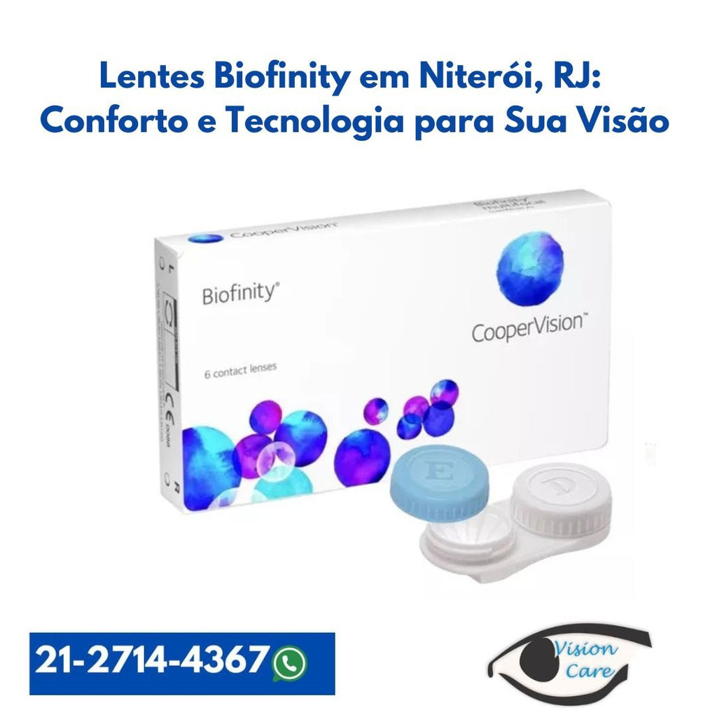 Lentes Biofinity em Niterói, RJ