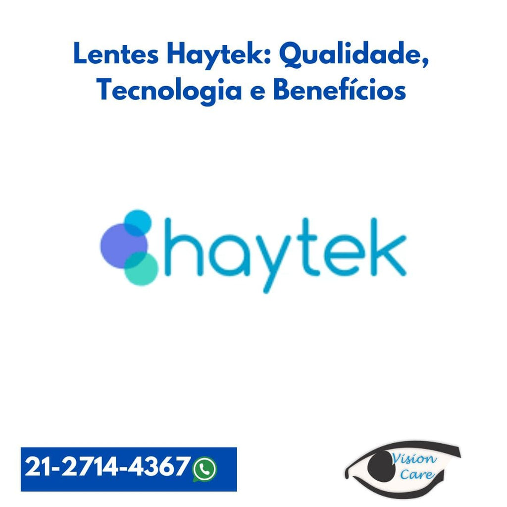 Lentes Haytek: Qualidade, Tecnologia e Benefícios