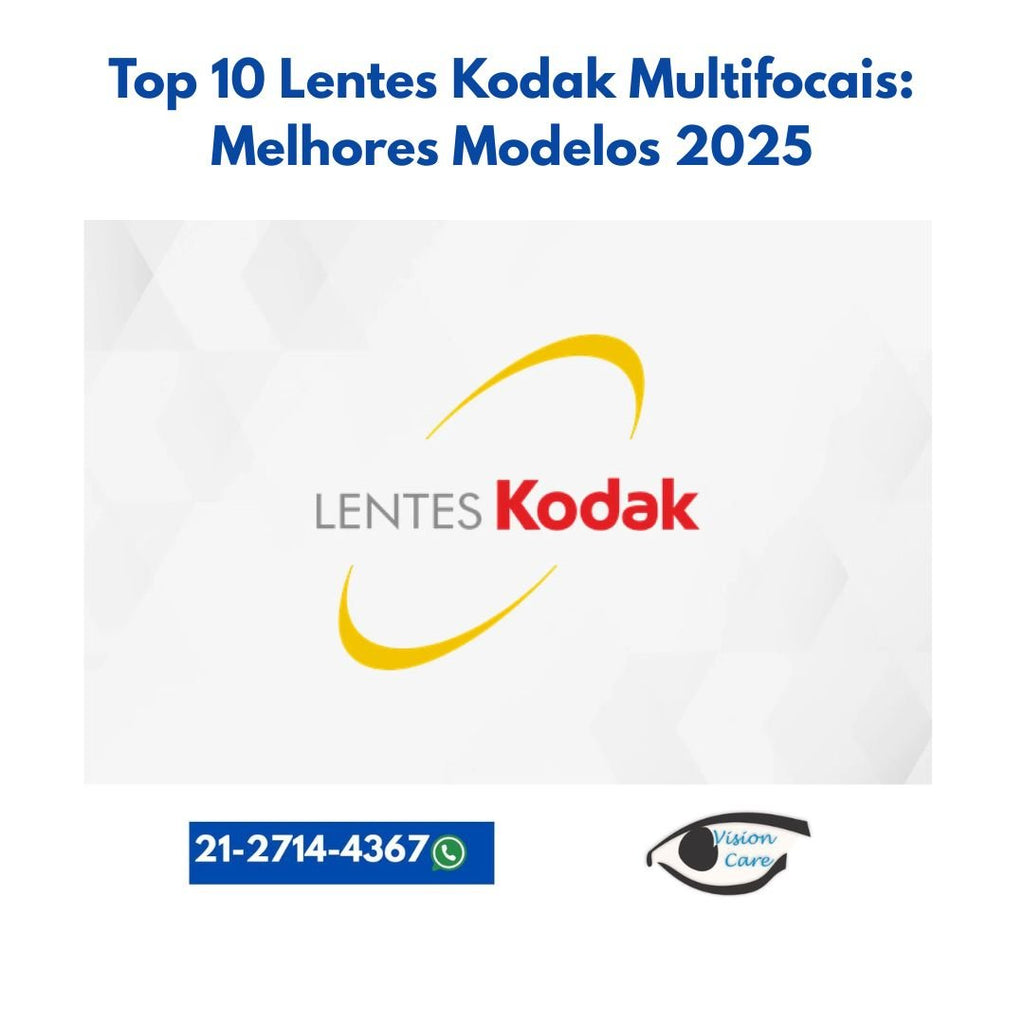 Top 10 Lentes Kodak Multifocais: Melhores Modelos 2025