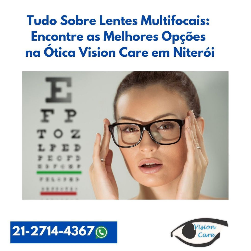Tudo Sobre Lentes Multifocais