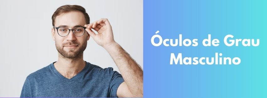 Óculos de Grau Masculino